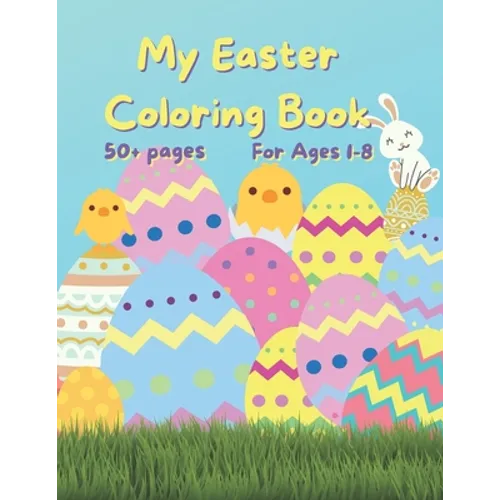 My Easter Coloring Book: 50+ fun Easter Colouring Pages - Paperback