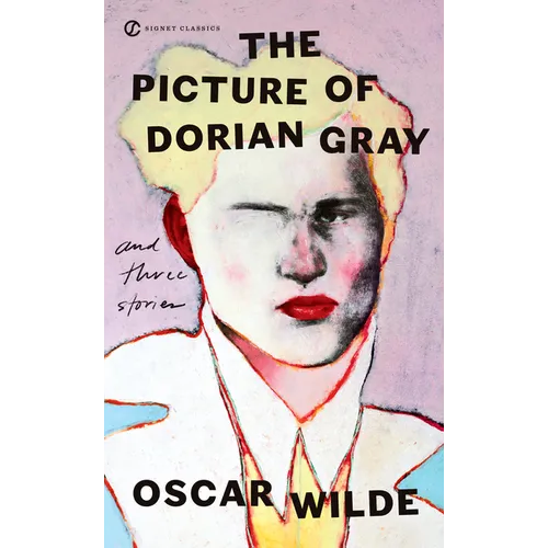 The Picture of Dorian Gray and Three Stories - Mass Market Paperbound