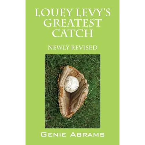 Louey Levy's Greatest Catch: Newly Revised - Paperback