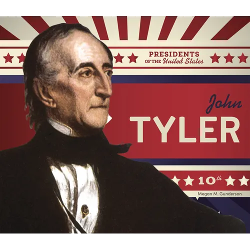 John Tyler - Library Binding