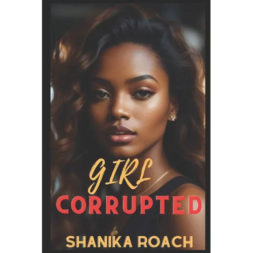 Girl Corrupted - Paperback