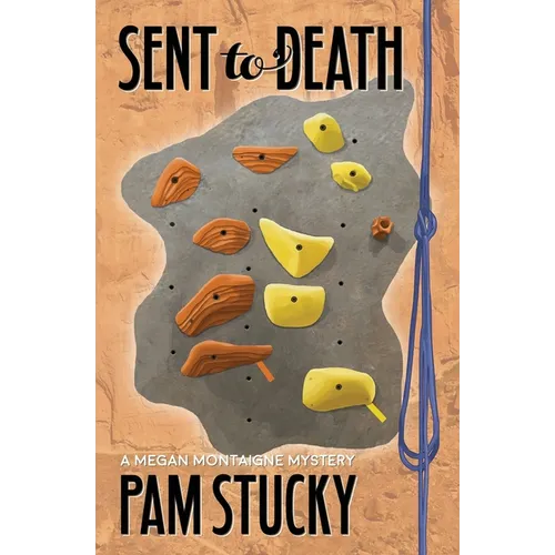 Sent to Death: A Megan Montaigne Mystery - Paperback
