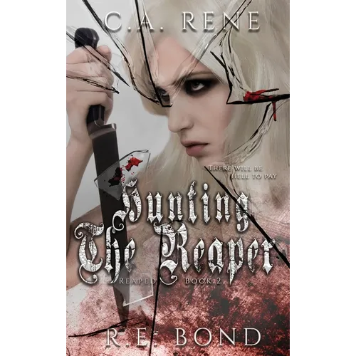 Hunting the Reaper - Hardcover