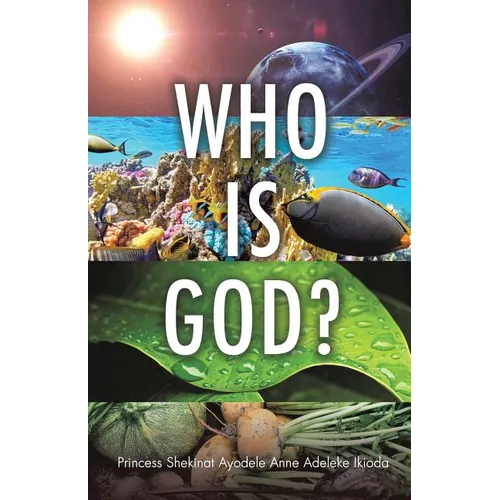 Who Is God? - Paperback