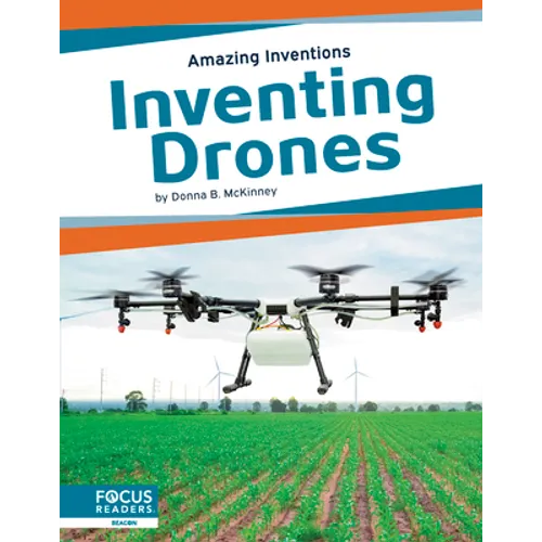 Inventing Drones - Library Binding