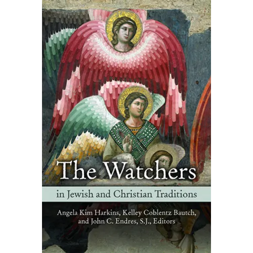 Watchers in Jewish and Christian Traditions - Paperback