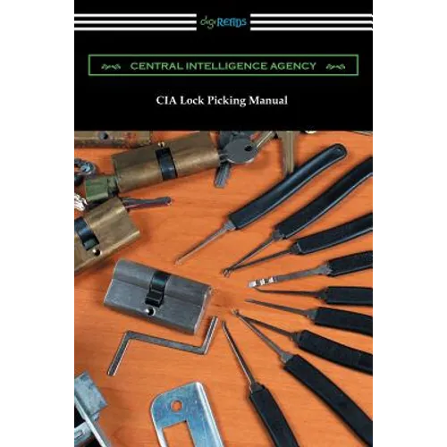 CIA Lock Picking Manual - Paperback