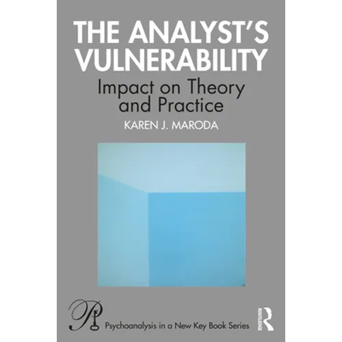 The Analyst's Vulnerability: Impact on Theory and Practice - Paperback