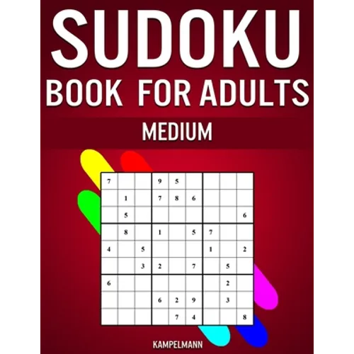 Sudoku Book for Adults Medium: 300 Sudokos for Intermediate Adult Players (With Solutions) - Paperback