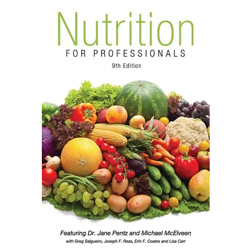 Nutrition for Professionals Textbook 9th Edition - Hardcover