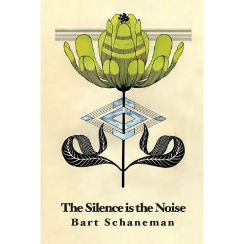 The Silence is the Noise - Paperback