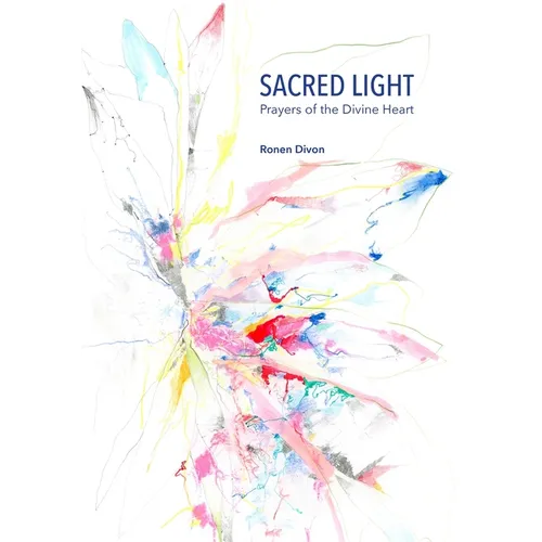Sacred Light: Prayers of the Divine Heart - Paperback
