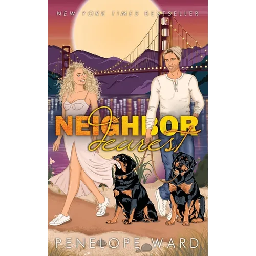 Neighbor Dearest: (Special Edition) - Paperback