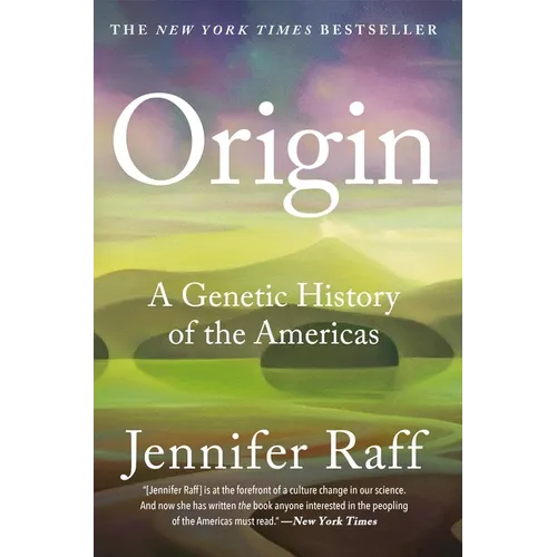 Origin: A Genetic History of the Americas - Paperback