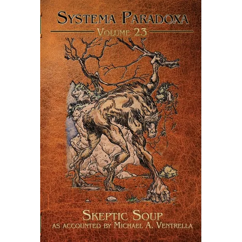 Skeptic Soup: A Tale of the Gugwe - Paperback