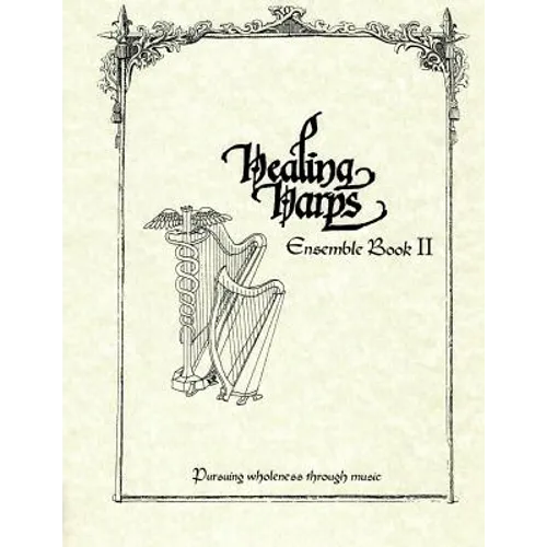 Healing Harps Ensemble Book 2 - Paperback