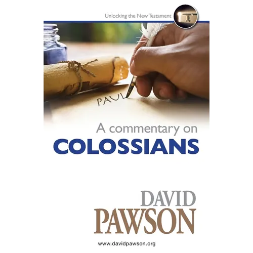 A Commentary on Colossians - Paperback