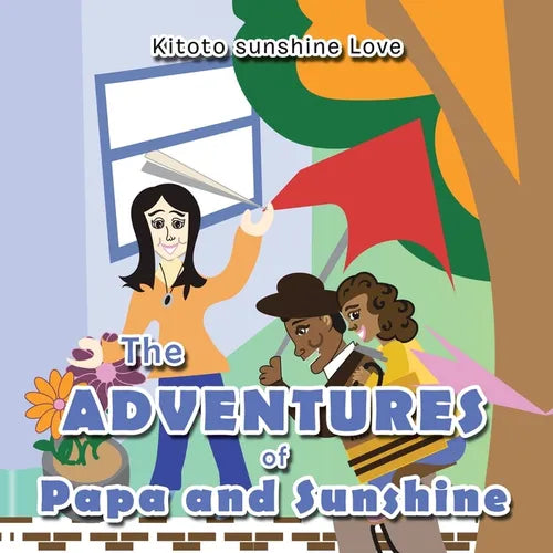 The Adventures of Papa and Sunshine - Paperback