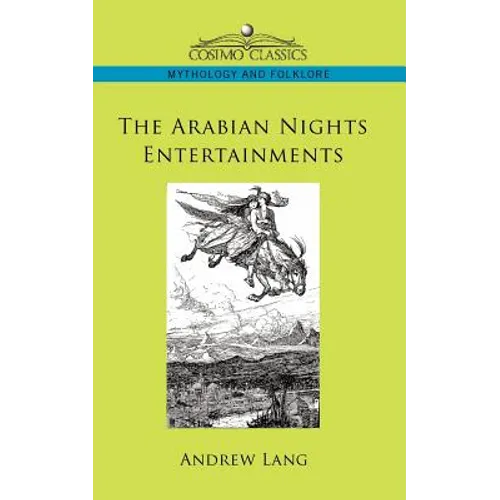 The Arabian Nights Entertainments - Paperback