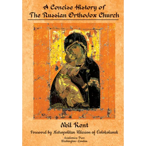 A Concise History of the Russian Orthodox Church - Hardcover
