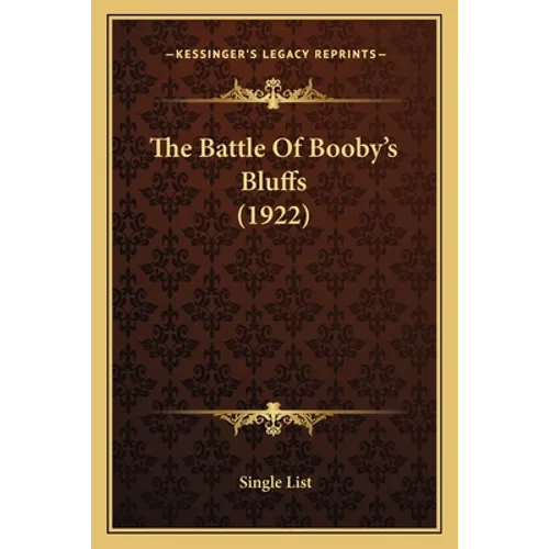 The Battle Of Booby's Bluffs (1922) - Paperback