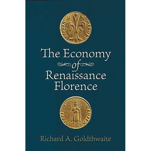The Economy of Renaissance Florence - Paperback