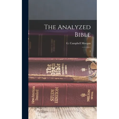 The Analyzed Bible: 2 - Hardcover