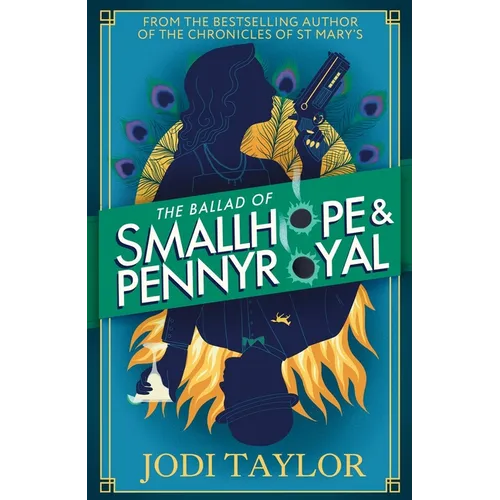 The Ballad of Smallhope and Pennyroyal: Meet Your Favourite New Partners-In-Crime in 2024's Most Hilarious Time-Travel Caper - Hardcover