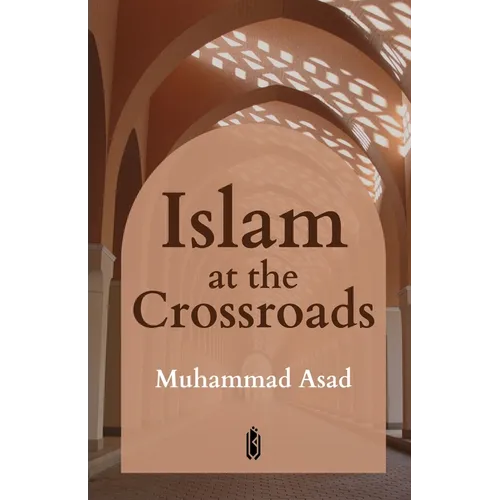 Islam at the Crossroads - Paperback
