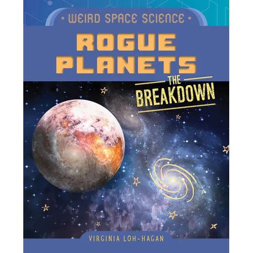 Rogue Planets - Library Binding