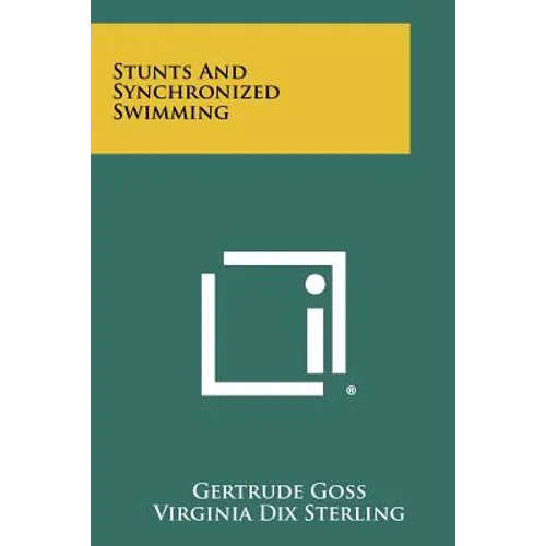 Stunts And Synchronized Swimming - Paperback