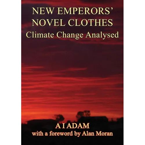 New Emperors' Novel Clothes - Climate Change Analysed - Paperback