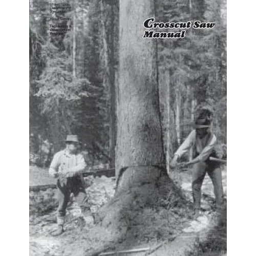 Crosscut Saw Manual - Paperback