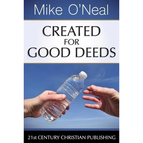 Created for Good Deeds - Paperback