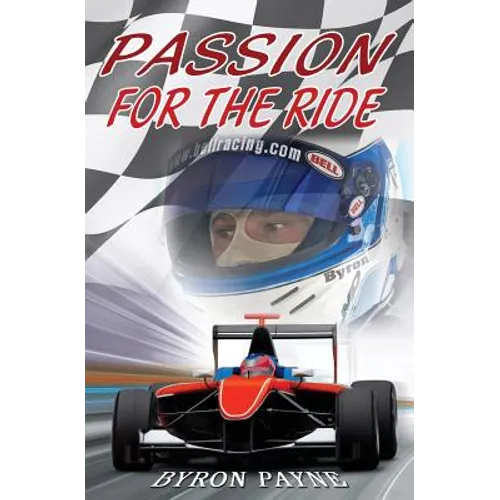 Passion for the Ride - Paperback