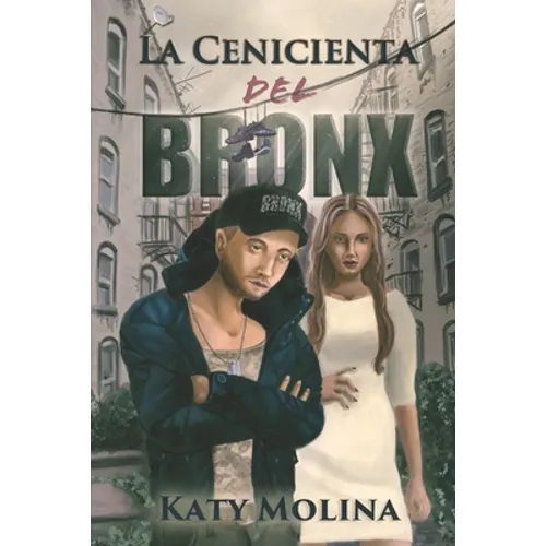 La Cenicienta del Bronx - Paperback