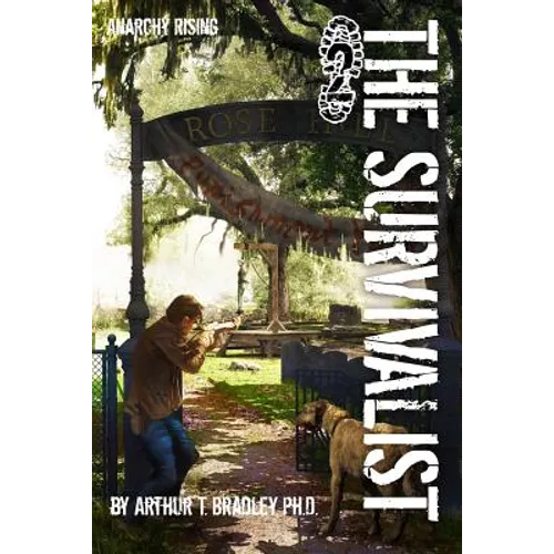 The Survivalist (Anarchy Rising) - Paperback