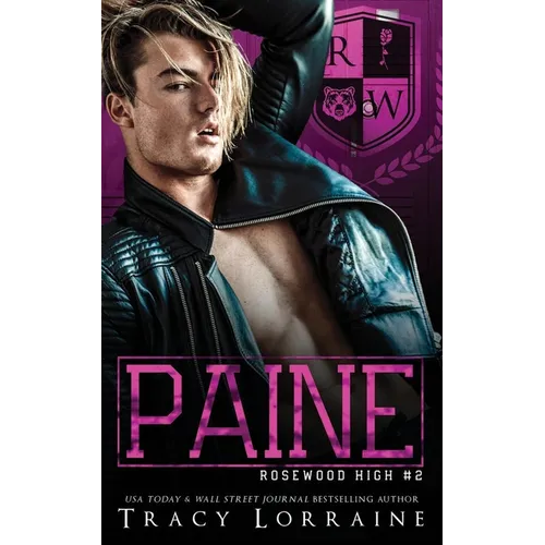 Paine: A High School Enemies to Lovers Romance - Paperback