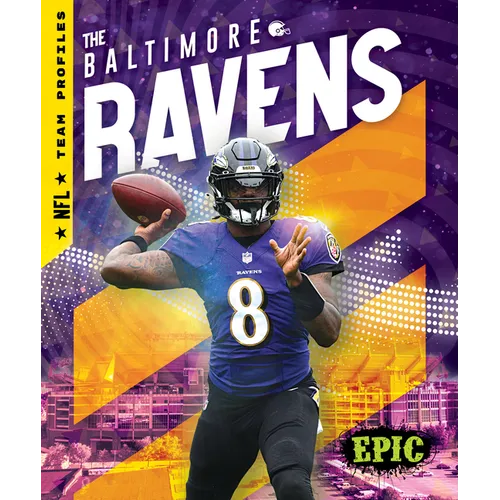 The Baltimore Ravens - Library Binding