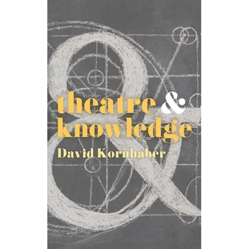 Theatre and Knowledge - Paperback