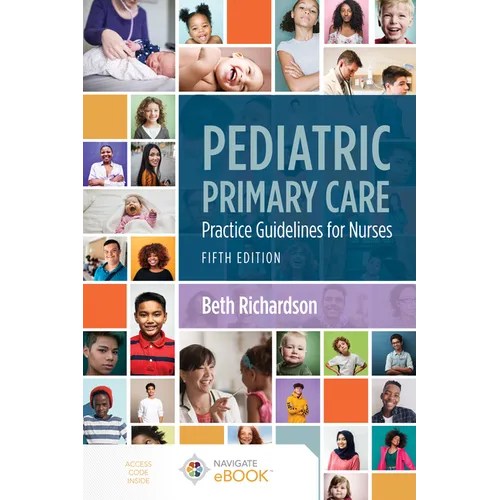 Pediatric Primary Care: Practice Guidelines for Nurses: Practice Guidelines for Nurses - Paperback
