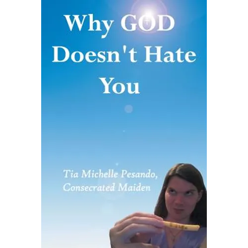 Why God Doesn't Hate You - Paperback