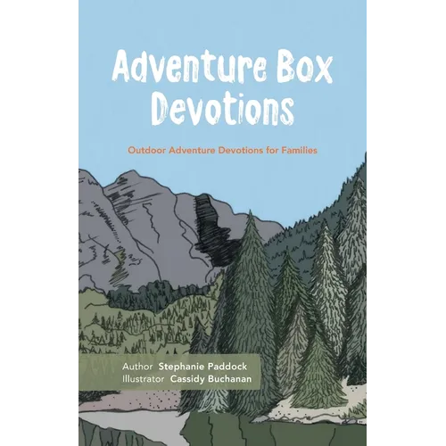 Adventure Box Devotions: Outdoor Adventure Devotions for Families - Paperback