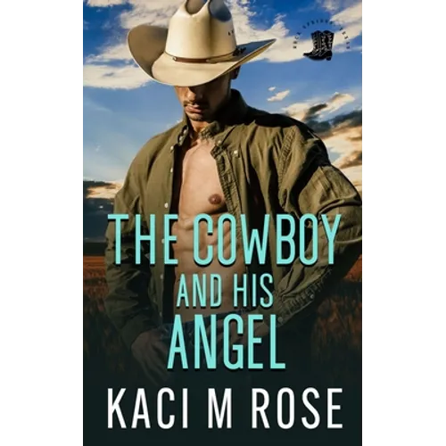The Cowboy and His Angel - Paperback