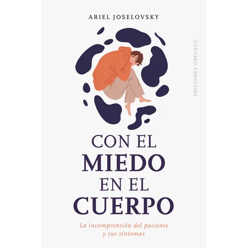 Con El Miedo En El Cuerpo - Paperback