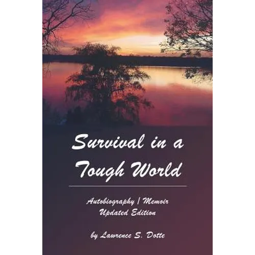 Survival in a Tough World: Updated Edition - Paperback