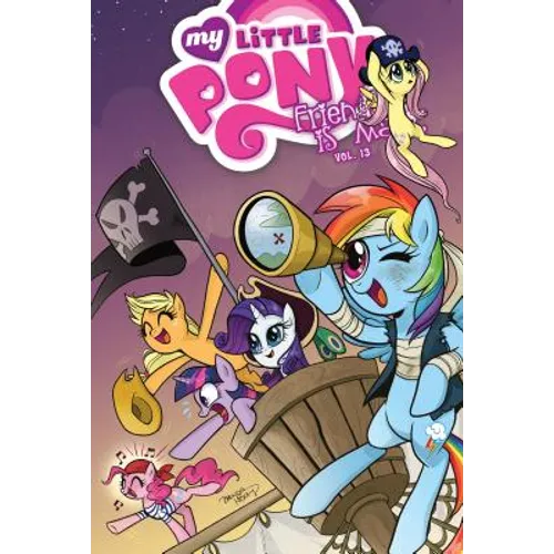 My Little Pony: Friendship Is Magic: Vol. 13 - Library Binding