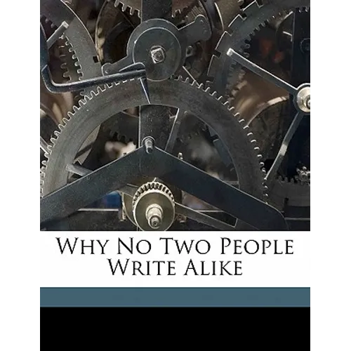 Why No Two People Write Alike - Paperback