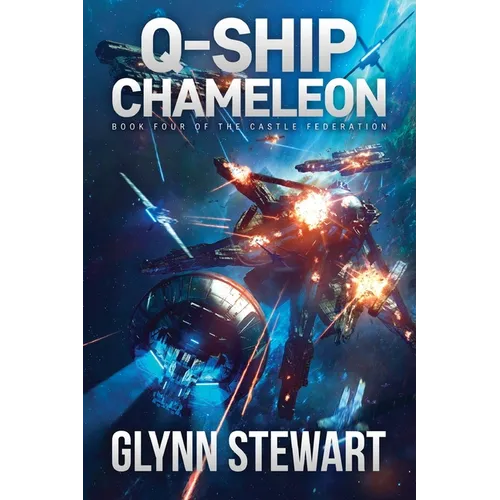 Q-Ship Chameleon: Castle Federation Book 4 - Paperback