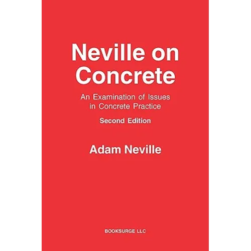 Neville on Concrete: An Examination of Issues in Practice - Paperback